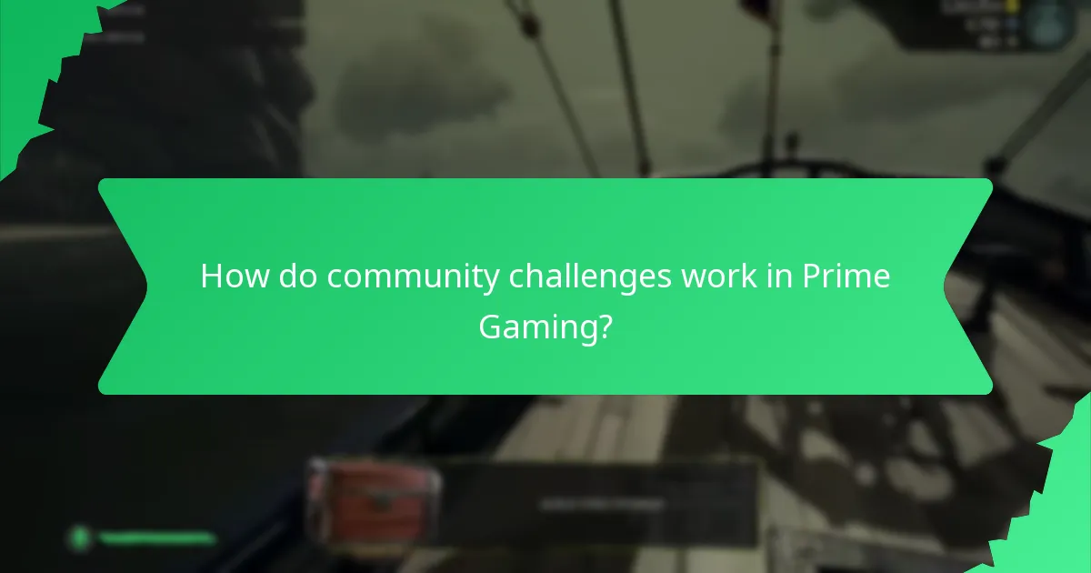 How do community challenges work in Prime Gaming?