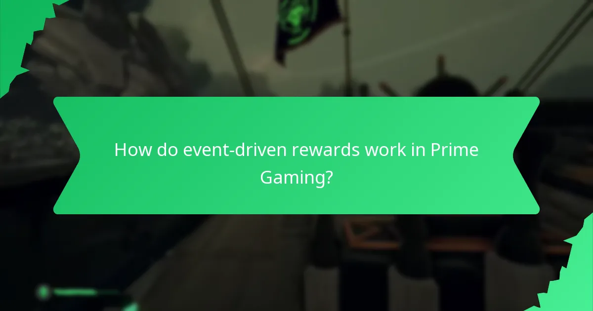 How do event-driven rewards work in Prime Gaming?
