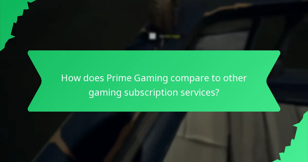 How does Prime Gaming compare to other gaming subscription services?