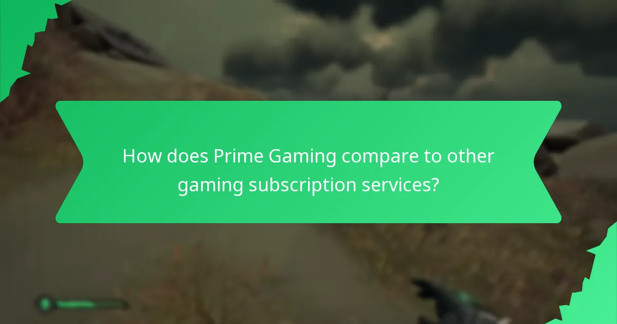 How does Prime Gaming compare to other gaming subscription services?