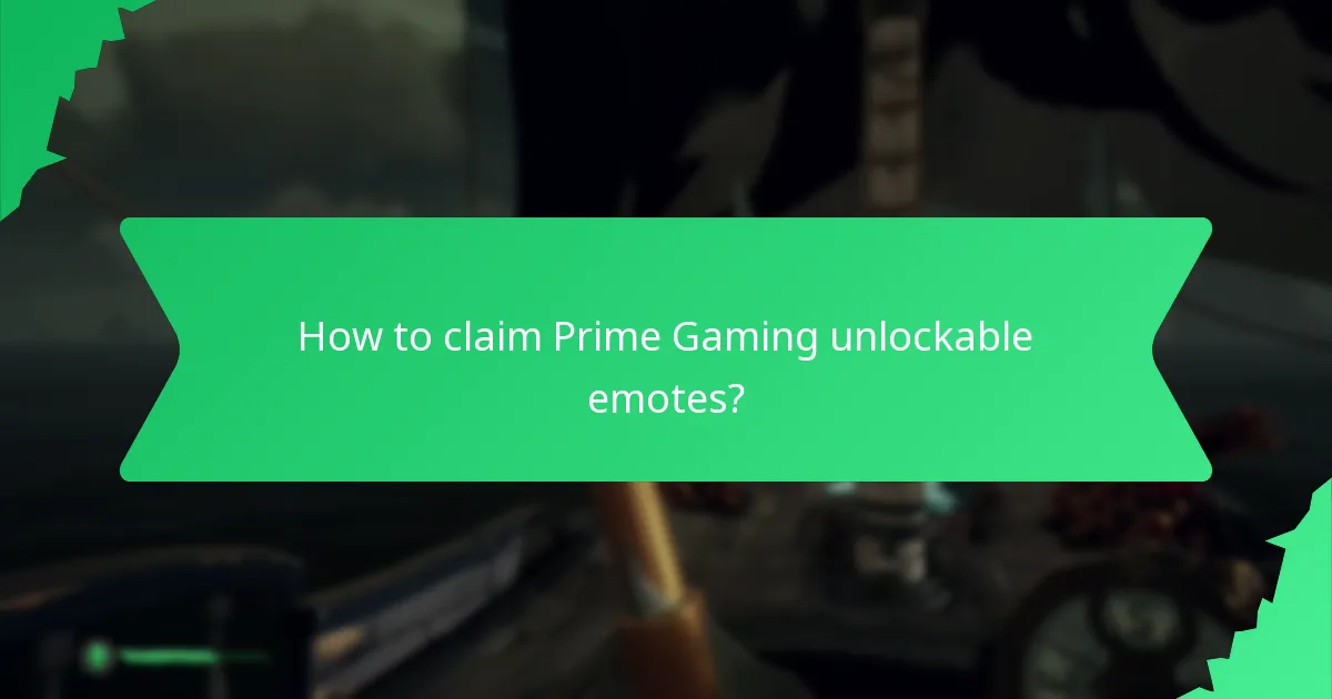 How to claim Prime Gaming unlockable emotes?