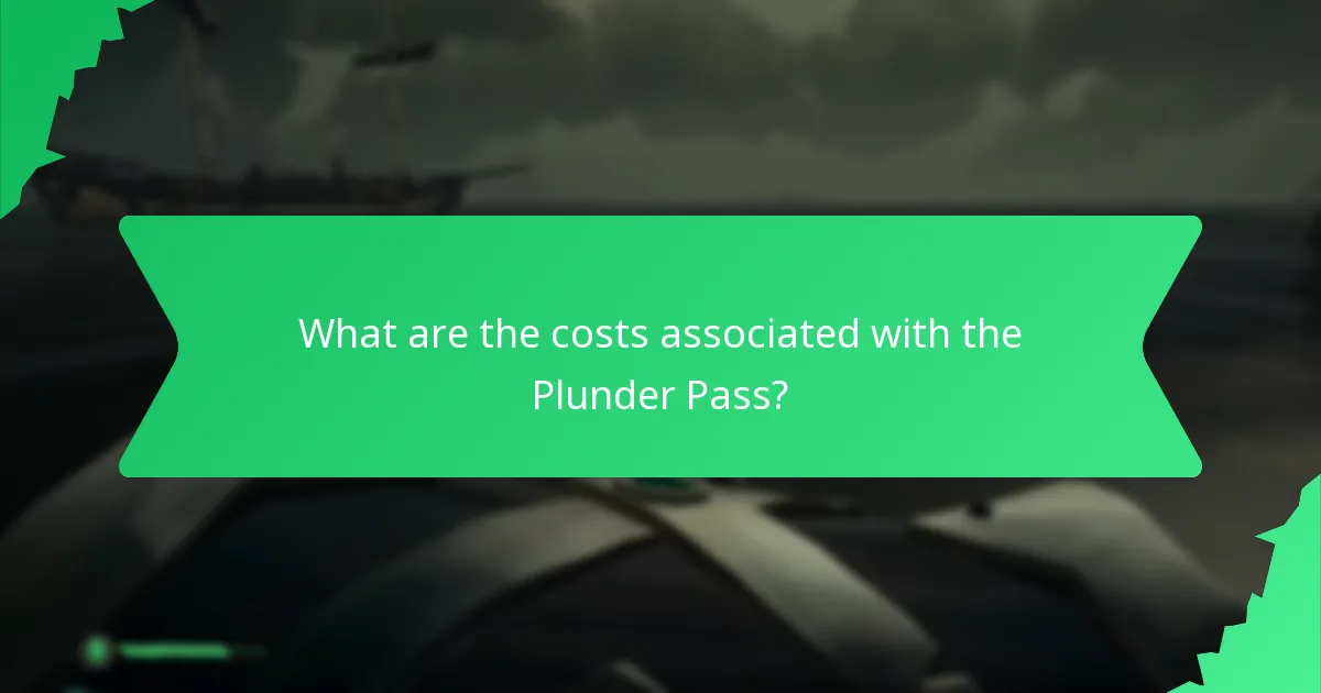 What are the costs associated with the Plunder Pass?