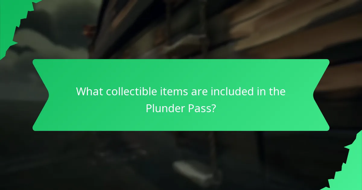 What collectible items are included in the Plunder Pass?