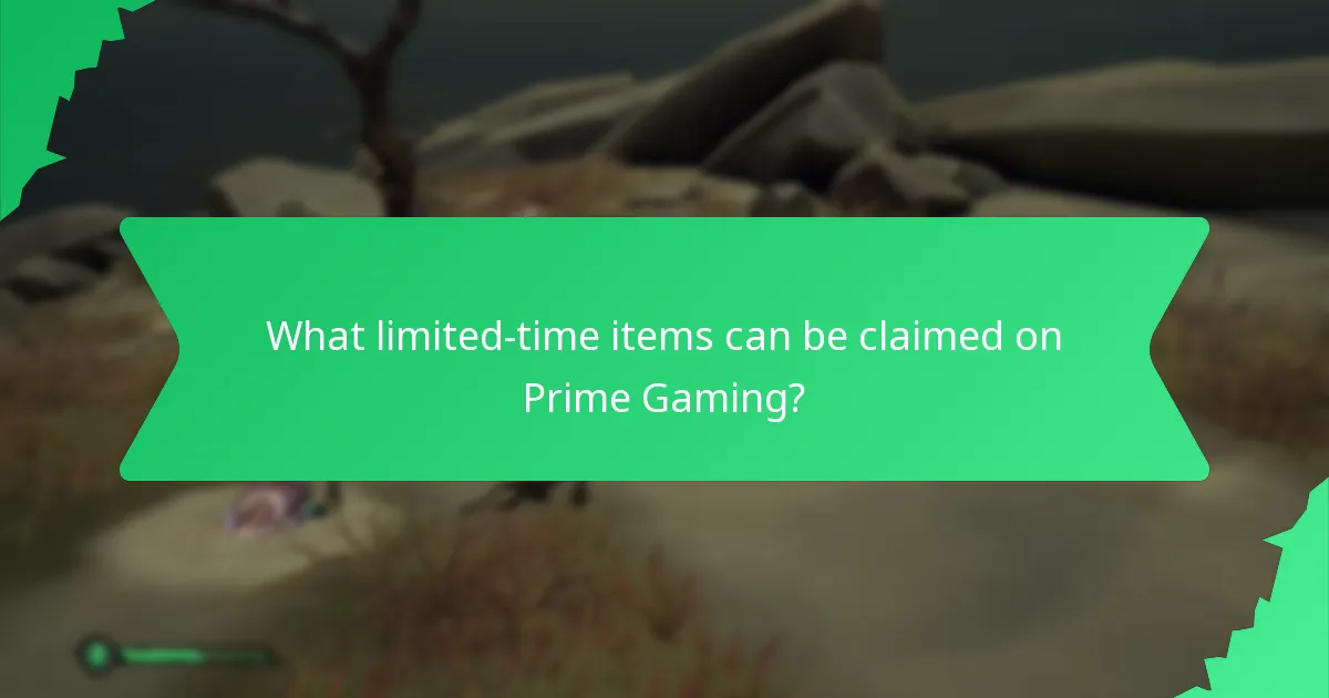 What limited-time items can be claimed on Prime Gaming?