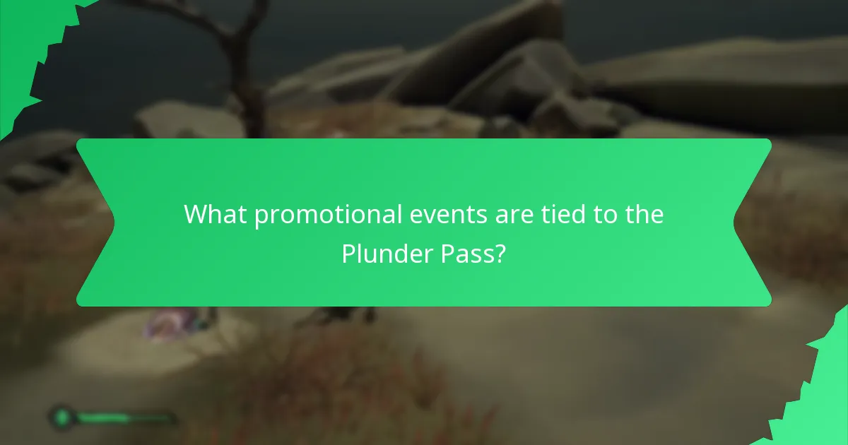 What promotional events are tied to the Plunder Pass?