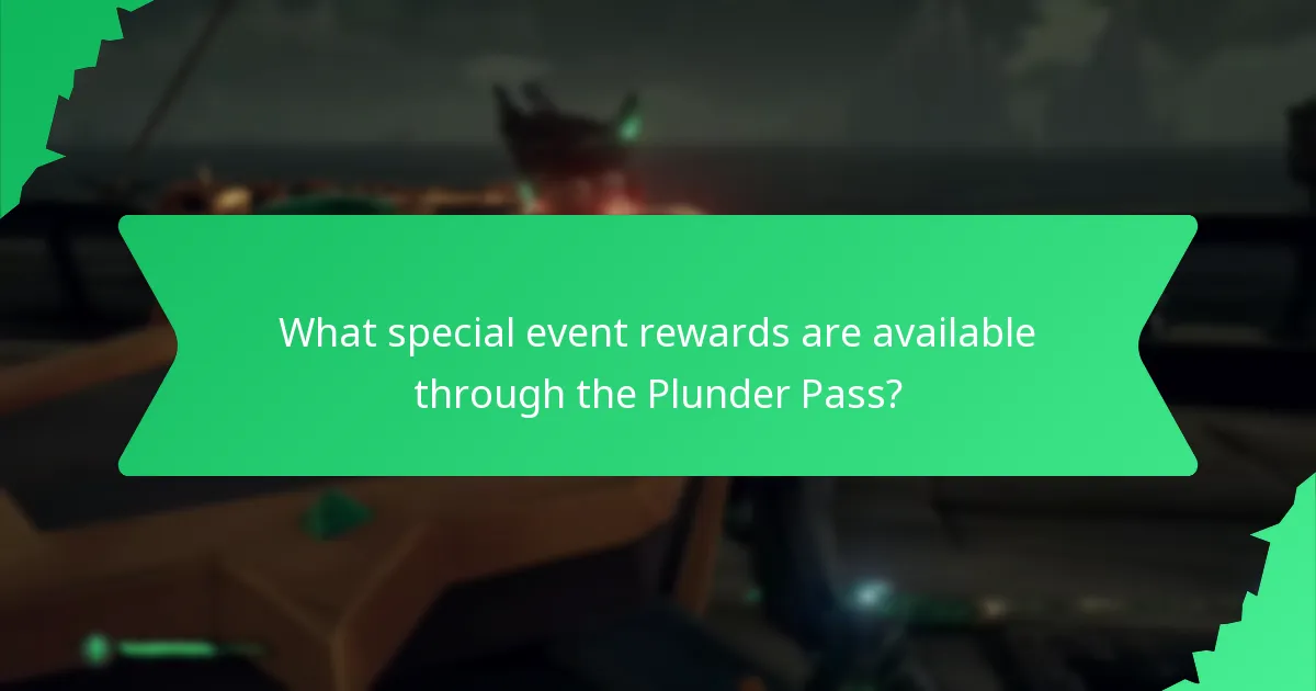 What special event rewards are available through the Plunder Pass?