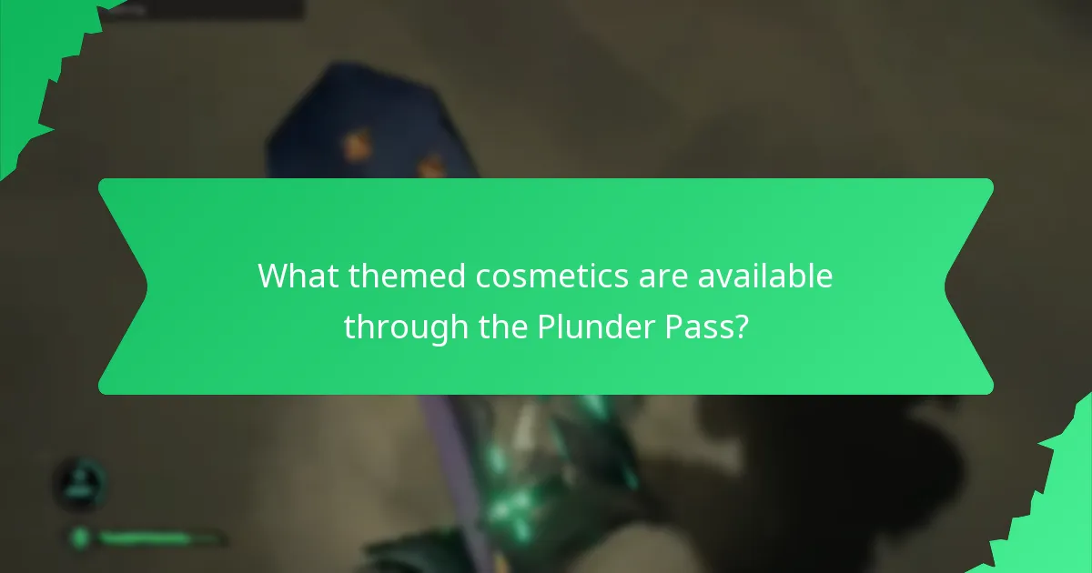 What themed cosmetics are available through the Plunder Pass?