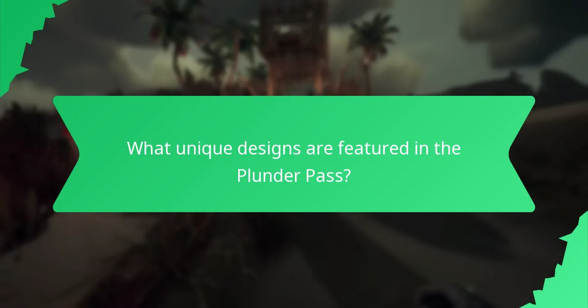 What unique designs are featured in the Plunder Pass?