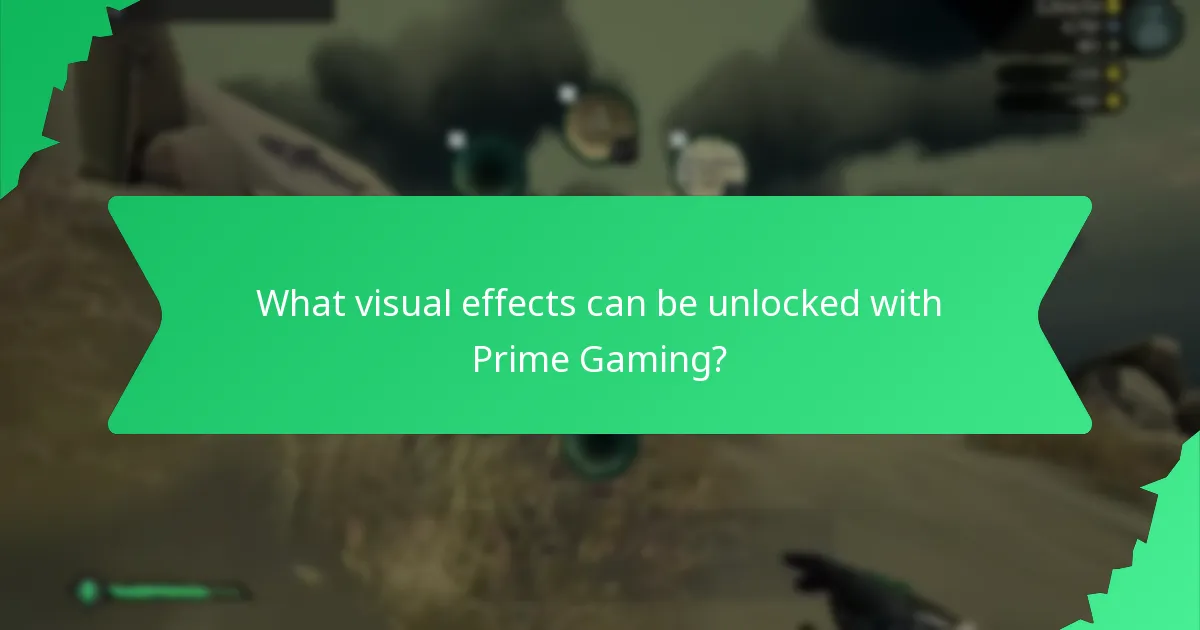 What visual effects can be unlocked with Prime Gaming?